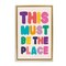 Stupell Industries Must Be The Place Phrase Framed Floater Canvas Wall Art Design by Nataly White